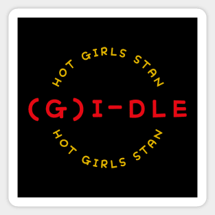 Hot Girls Stan (G)I-dle Sticker